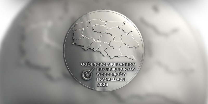 III miejsce w Ogólnopolskim Rankingu Przedsiębiorstw Wodociągów i Kanalizacji